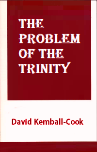 The Problem of the Trinity

David Kemball-Cook