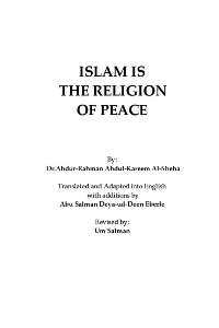 Islam is The Religion of Peace