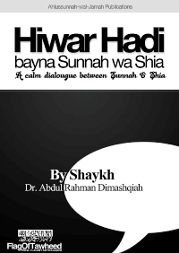 A Calm Dialogue between Sunnah and Shia

Abdur-Rahman Demashqeyyah