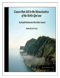 Causes that Aid in the Memorization of the Noble Quran