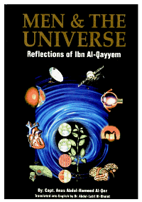 Men and The Universe Reflections of Ibn Al-Qayyem

Anas Bin AbdulHameed Al-Qooz