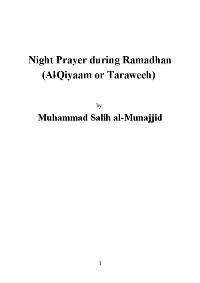 Night Prayer during Ramadhan
Muhammad Salih Al-Munajjid