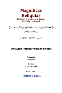 Magnificas Reliquias

Abdul Aziz bin Abdullah bin Baaz