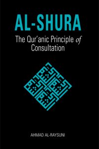 Al-Shura: The Qur’anic Principle of Consultation