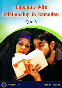 Husband-Wife Relationship in Ramadan
Onislam