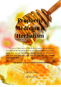 Prophetic Medicine &amp; Herbalism
Prophetic medical traditions exhort humans to not simply stop at following Muhammad teachings but encourage them to search for cures
Onislam