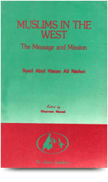 Muslims in the West- The Massage and Mission