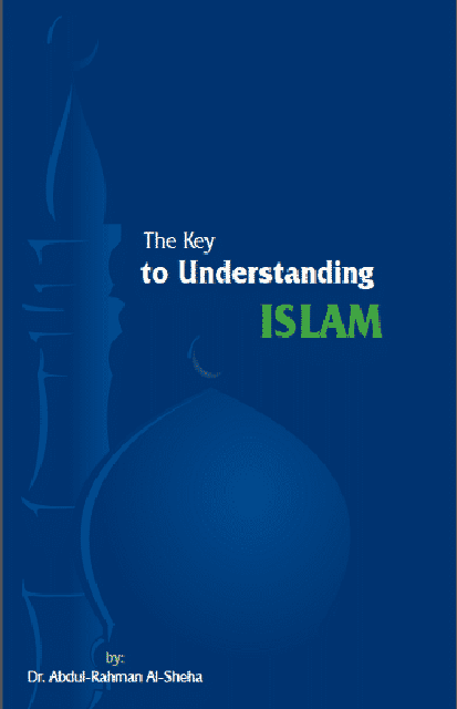 The Key to understanding Islam