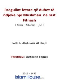 Rregullat fetare që duhet të ndjekë një Musliman në rast Fitnesh