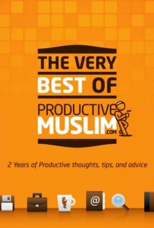 The Very Best of Productive Muslim
ProductiveMuslim.com started as a personal online journal for me where I could record my thoughts on topics that connect  Islam to productivity. The more I wrote, the more I realized the gap in knowledge today of what truly makes a person  productive and how Islam - when practiced properly - enhances ones productivity.