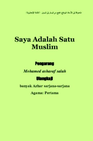 Book Cover: Saya Adalah Satu Muslim