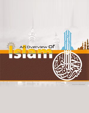 An Overview of Islam