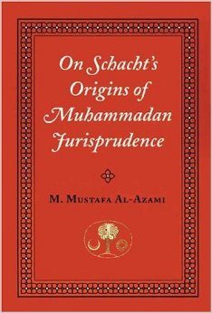 On Schacht’s Origins of Muhammadan Jurisprudence