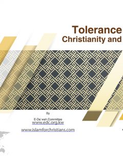 Tolerance in Christianity and Islam
Controversy sometimes breaks out between Christians and Muslims over which divine message is more tolerant. Some Christians argue that Christianity is more tolerant than Islam.
E-Da`wah Committee (EDC)