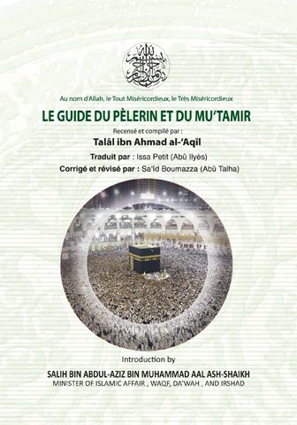 Le Guide Du Pèlerin Et Du Mu'tamir