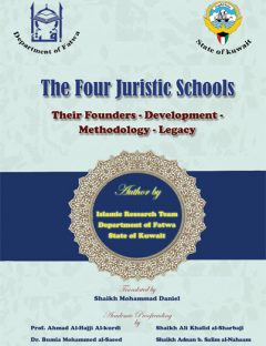 The Four Juristic Schools Their Founders - Development - Methodology - Legacy
 the Department of Fatwa decided to author this work entitled: The Four Juristic Schools: Their Founders - Development - Methodology – Legacy
Department of Fatwa 