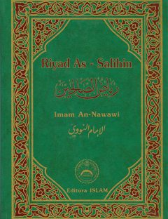 Riyad as-Salihin (Gradinile dreptcredinciosilor)
Riyad as-Salihin (Gradinile dreptcredinciosilor) Inaugurăm prin acest articol traducerea culegerii de hadith
Imam An-Nawawi