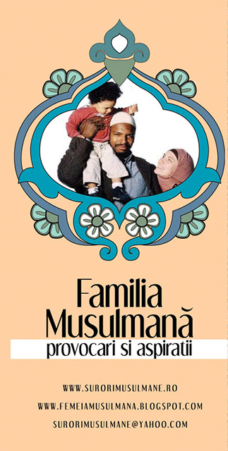 Familia Musulmana Provocari si aspiratii (Flyer)