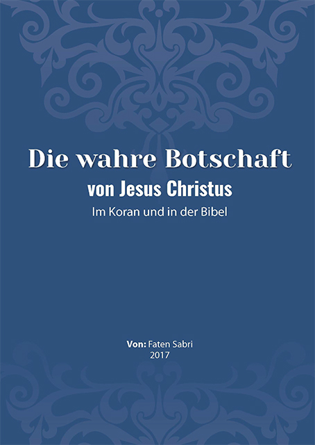 Die wahre Botschaft von Jesus