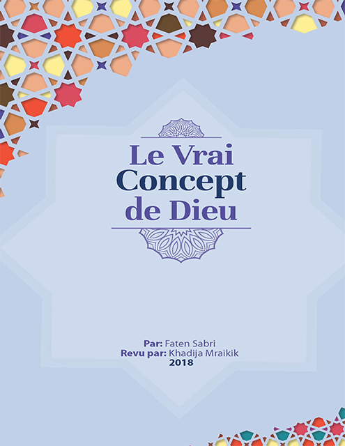 Le Vrai Concept de Dieu