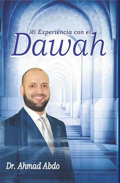 Mi Experiencia con el Dawah