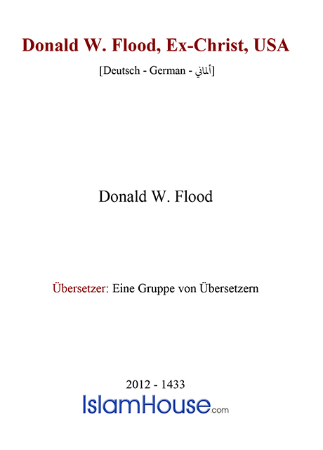 Donald W. Flood, Ex-Christ, USA