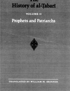 The History of Al-Tabari Volume 2: Prophets and Patriarchs
This volume records the lives and efforts of some of the prophets preceeding the birth of Mohammad. It devotes most of its message to two towering figures--Abraham, the Friend of God, and his great-grandson, Joseph.
Muhammad ibn Jarir al-Tabari