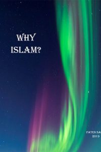 Why Islam?