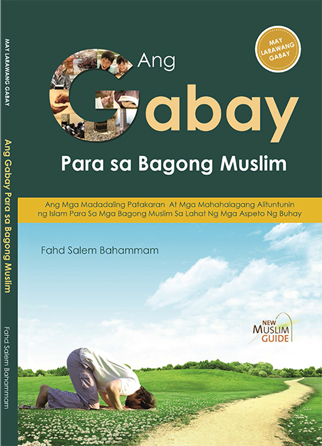 Ang Gabay Para sa Bagong Muslim