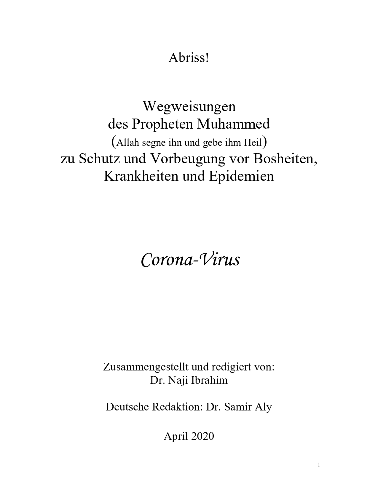 Wegweisungen des Propheten Muhammed zu Schutz und Vorbeugung vor