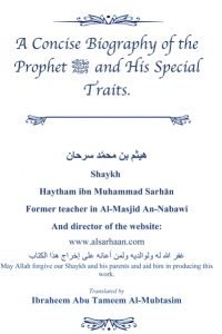 A Concise Biography of the Prophet and His Special Traits