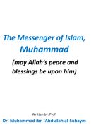 The Messenger of Islam Muhammad