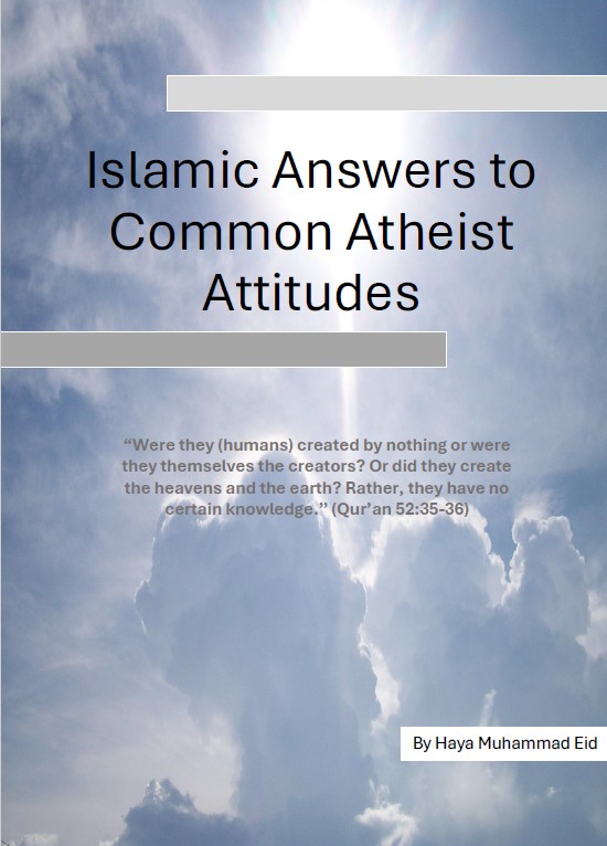 Islamic Answers to Common Atheist Attitudes